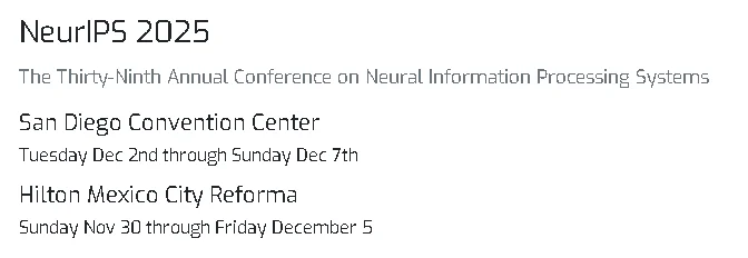 NeurIPS 2025：AI盛会登陆圣迭戈和墨西哥城